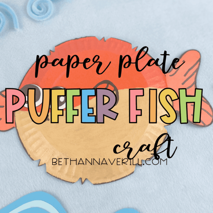 Pufferfish Paper Plate Craft for Preschoolers