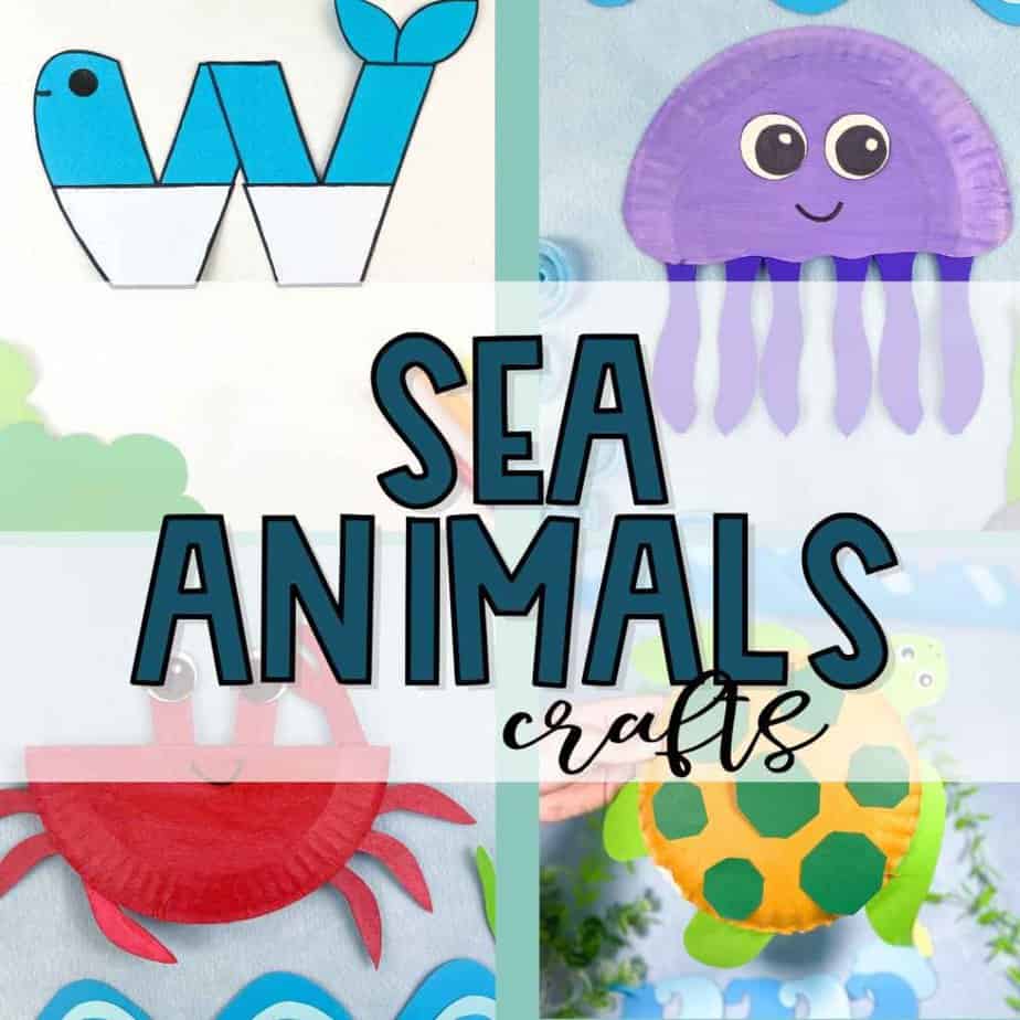 Sea Animals Crafts feature image, with a w is for whale craft, octopus paper plate craft, crab paper plate craft, and turtle paper plate craft.