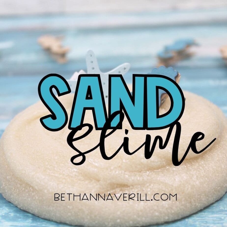 The words “SAND Slime” are written across the top of a creamy sand-textured slime blob, decorated with wooden sea-themed clips on a blue ocean-like background. URL bethannaverill.com is printed below.