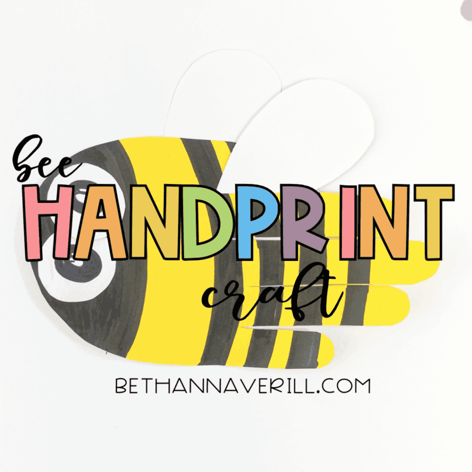 Title image labeled “Bee Handprint Craft” from bethannaverill.com.