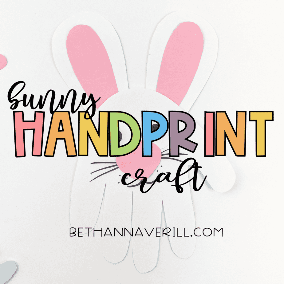Title image labeled “Bunny Handprint Craft” from bethannaverill.com.