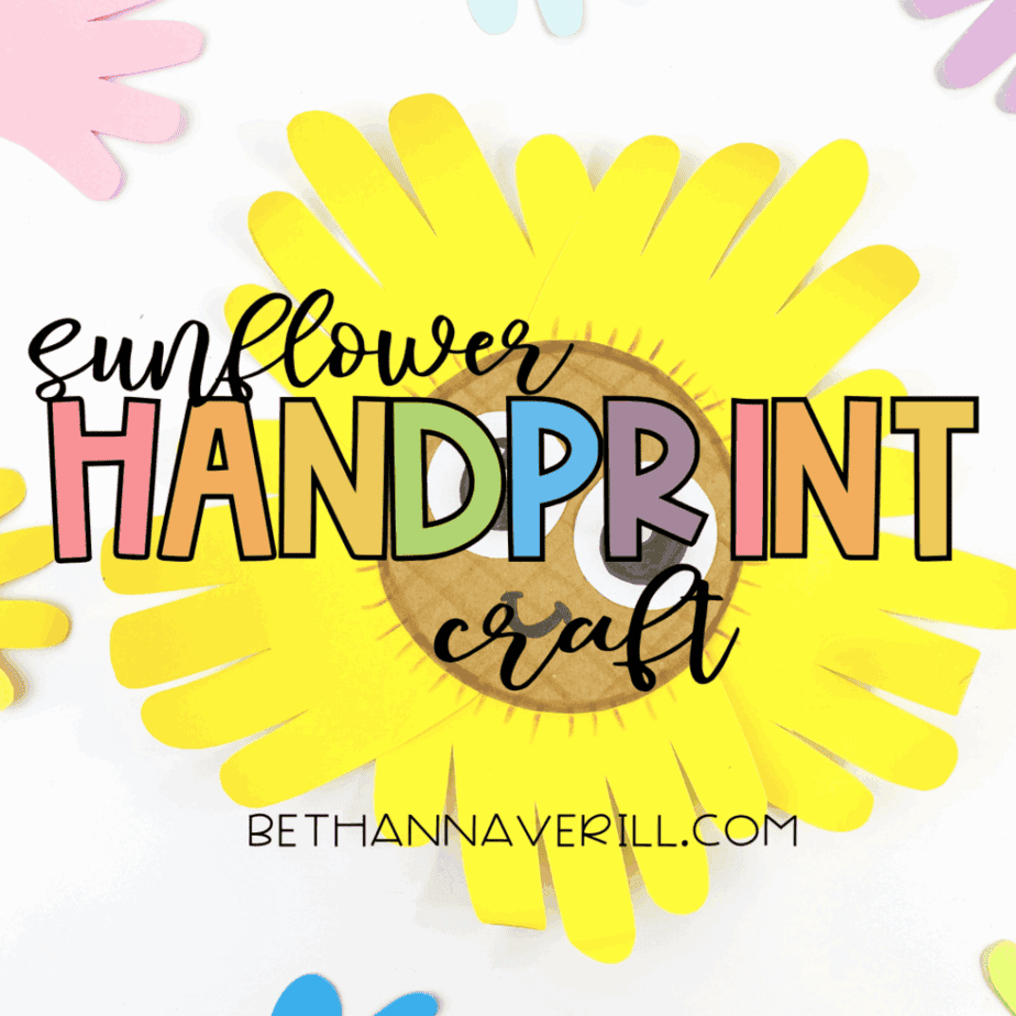 Promotional image for sunflower handprint craft labeled with bethannaverill.com