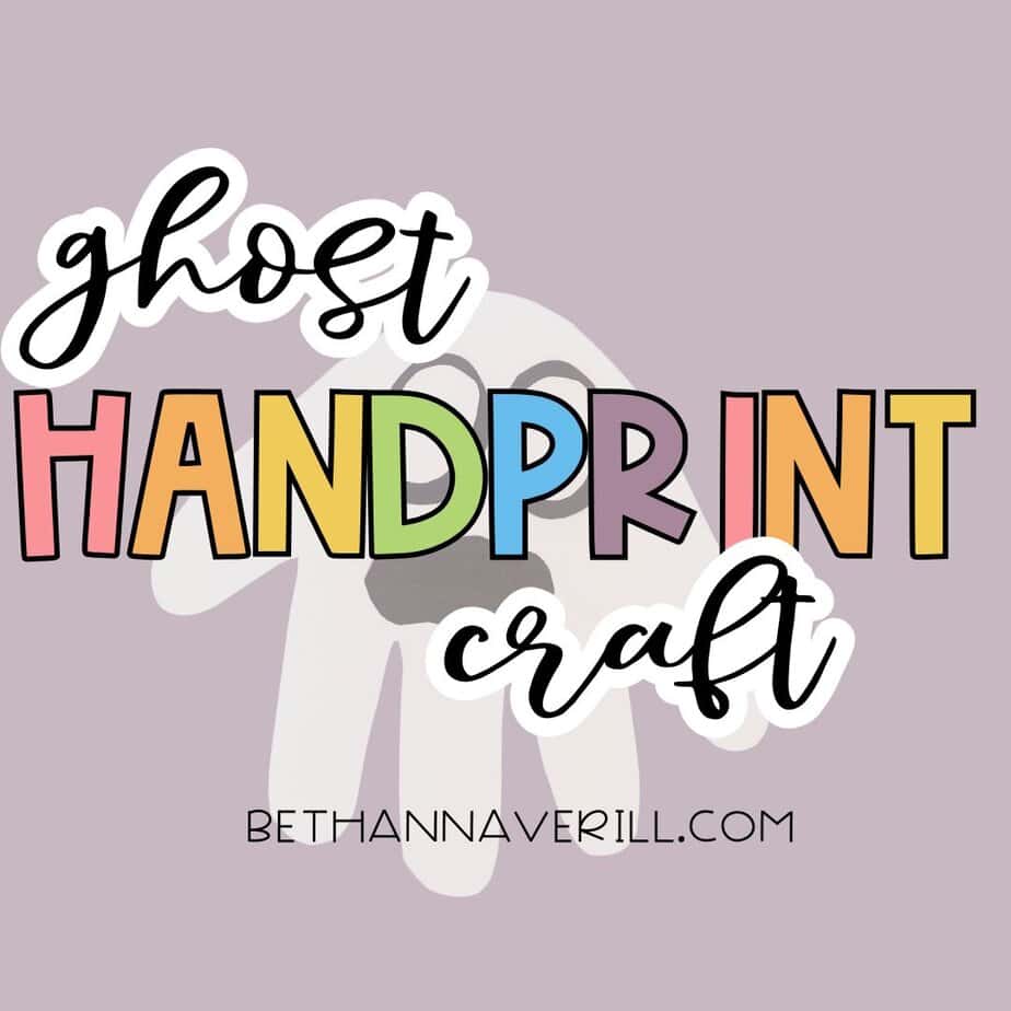 The phrase “Ghost Handprint Craft” overlays a white ghost illustration formed from a handprint on a lavender background. A Halloween craft for children by bethannaverill.com.