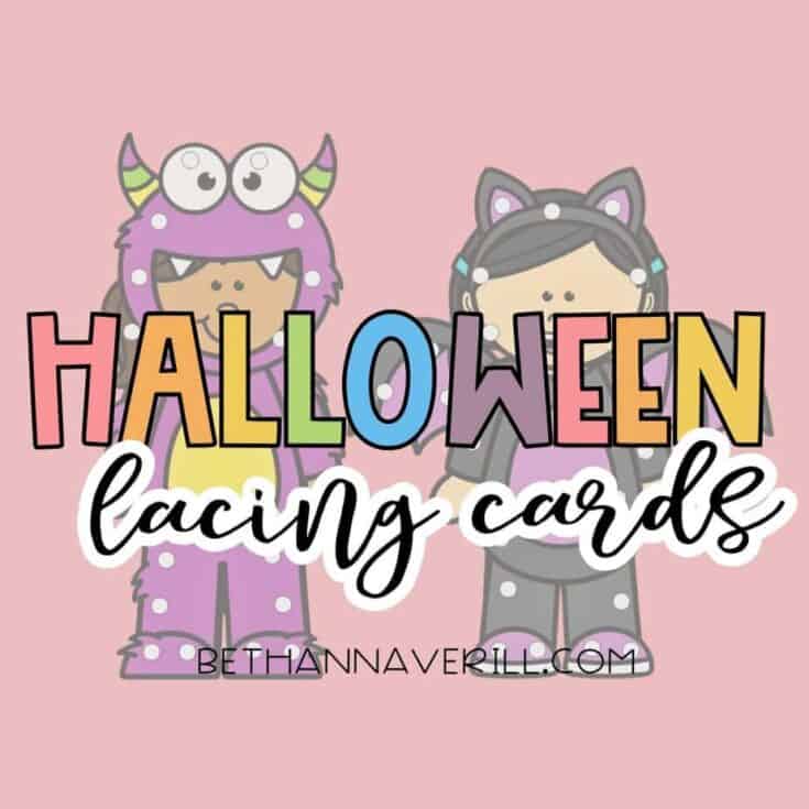 “Halloween Lacing Cards” is displayed in rainbow-colored block letters above cartoon kids dressed in monster and cat costumes on a pink background. Educational Halloween activity for kids.