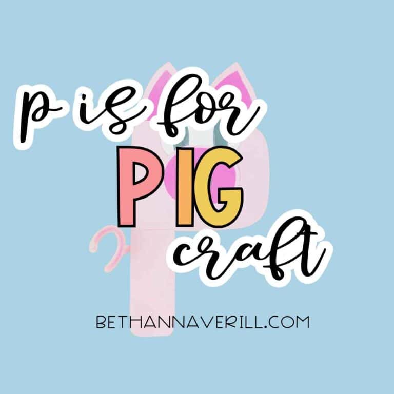 P is for Pig Craft for Preschoolers