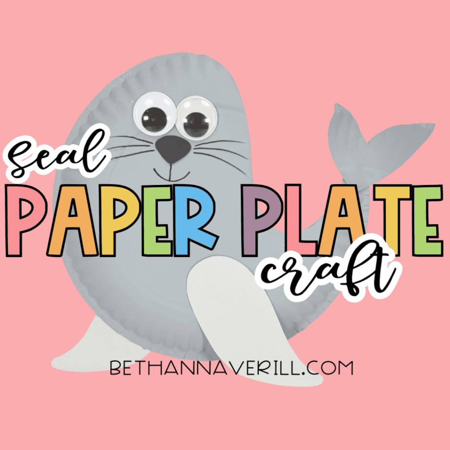 Seal paper plate craft with googly eyes and white flippers displayed on a pink background with colorful text overlay.