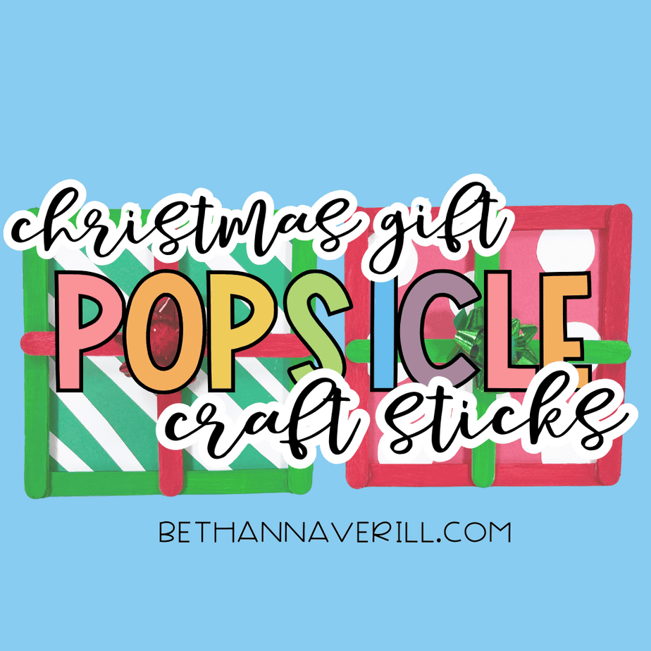 Christmas popsicle stick craft title image showing two square gift decorations on a blue background with the text “Christmas gift popsicle stick craft” and the website bethannaverill.com.