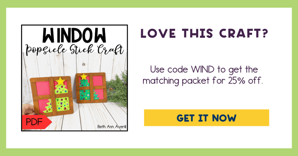 Christmas window popsicle stick craft promotional graphic with two finished window crafts, text that reads “Window popsicle stick craft,” and a message offering 25% off the matching packet using a coupon code.