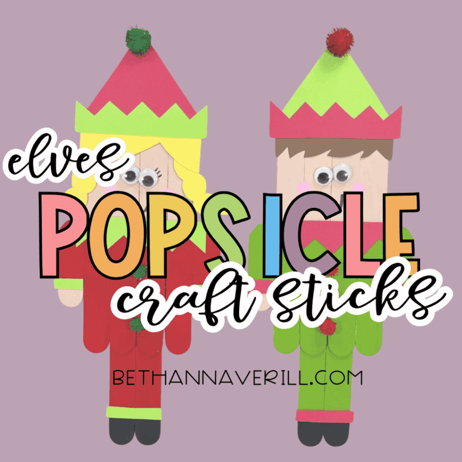 Graphic image showing two popsicle stick elf crafts on a purple background with the text “elves popsicle craft sticks” and “bethannaverill.com.”