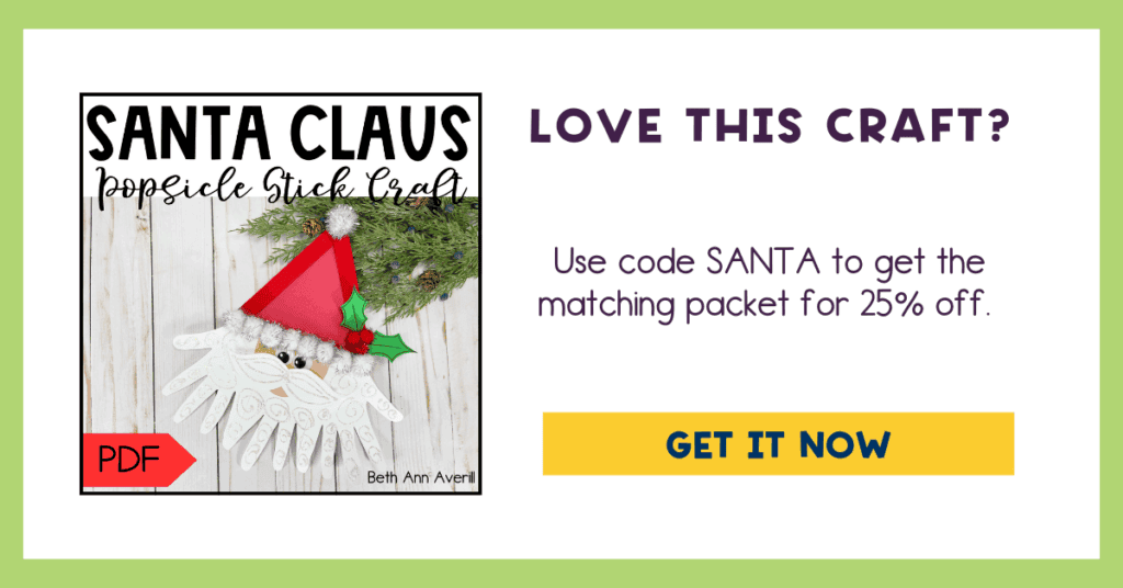 Santa popsicle stick craft printable ad showing a Santa face made from craft sticks with a red hat, fluffy beard, and holly accents.
