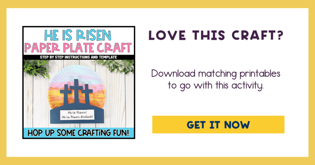 he is risen paper plate craft ad