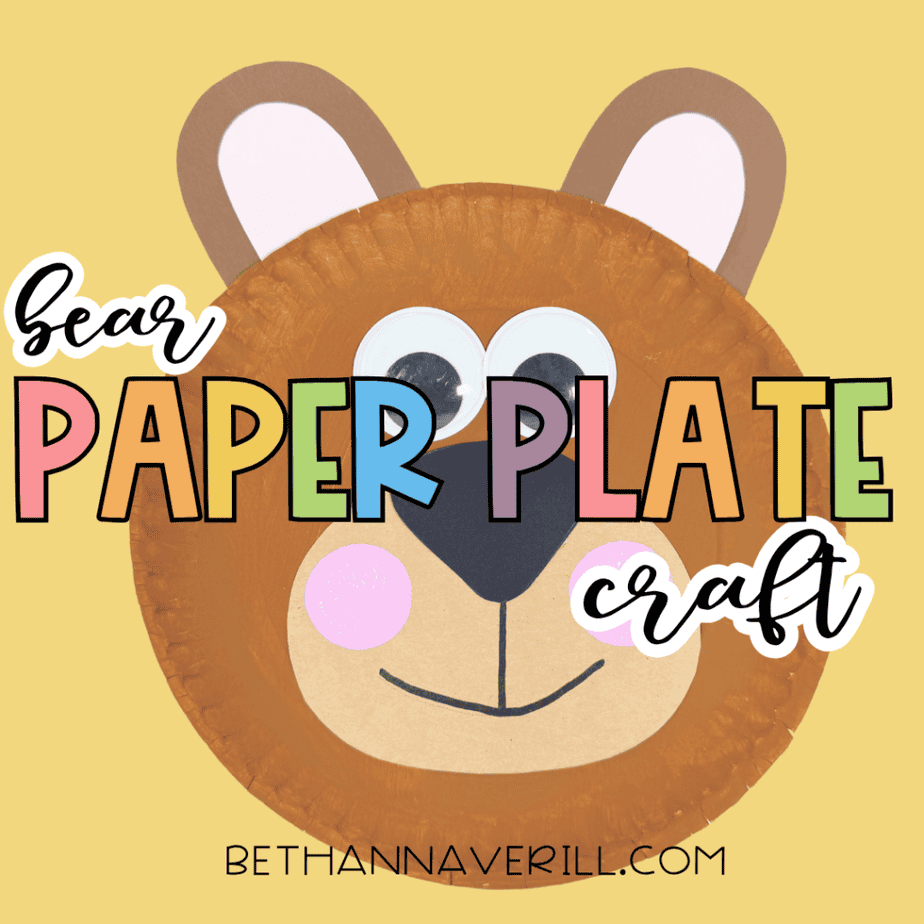 Graphic featuring the finished bear paper plate craft on a yellow background with the words “Bear Paper Plate Craft.”