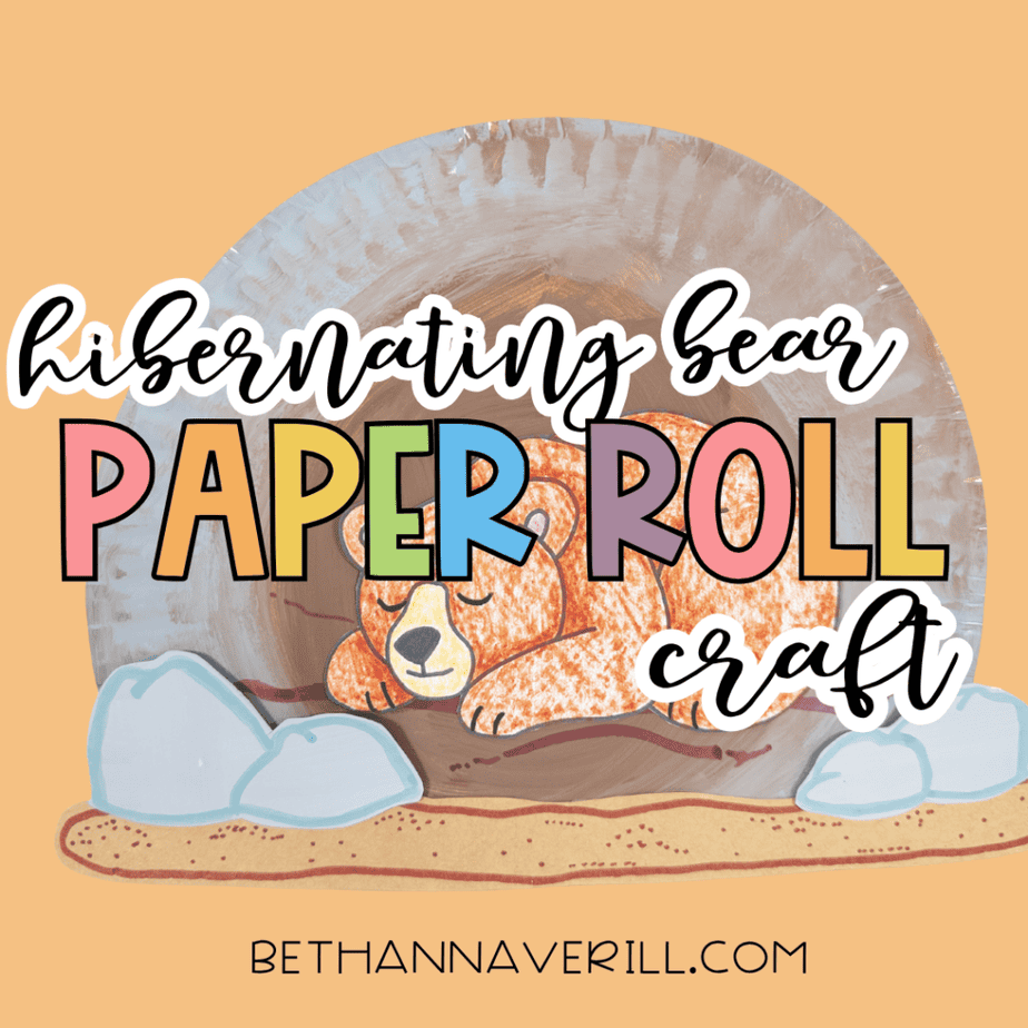 Hibernating bear paper roll craft graphic featuring a sleeping bear inside a painted cave with the words “hibernating bear paper roll craft” across the image.