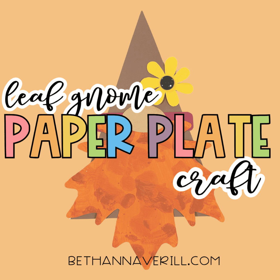 Graphic featuring the finished leaf gnome paper plate craft with the text “leaf gnome paper plate craft” on a peach background.