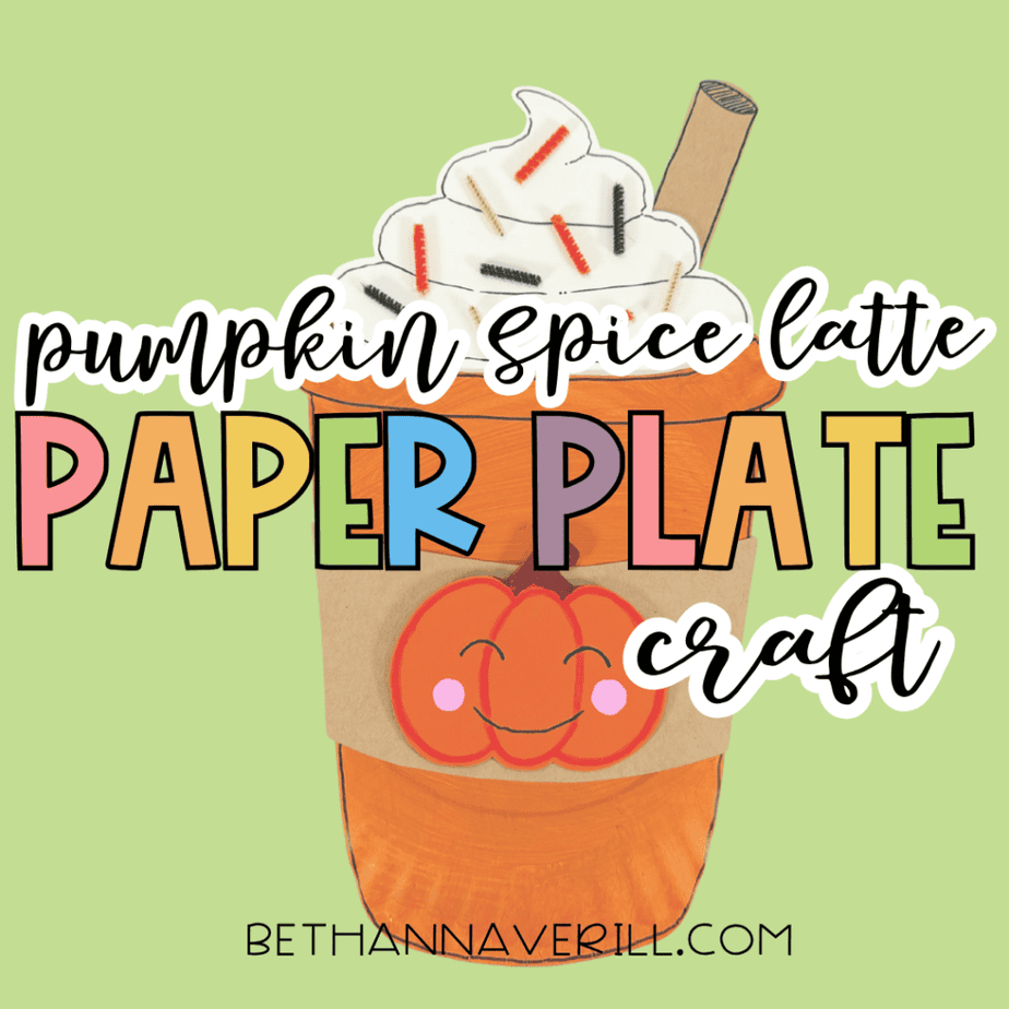 Graphic reading “pumpkin spice latte paper plate craft” over the finished orange cup craft on a light green background.